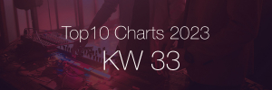 Top10 Charts 2023 KW33