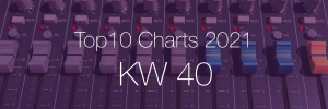 DJ Service Agentur Hamburg Top 10 Charts 2021 KW40