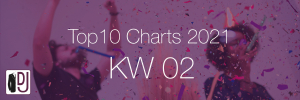 DJ Service Agentur Hamburg Top 10 Charts 2021 KW02