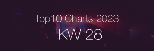 Top10 Charts 2023 KW28