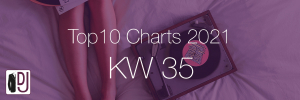 DJ Service Agentur Hamburg Top 10 Charts 2021 KW35