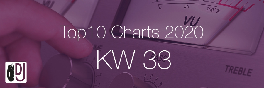 DJ Service Agentur Hamburg Top 10 Charts 2020 KW33