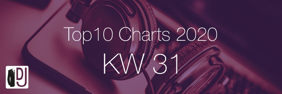 DJ Service Agentur Hamburg Top 10 Charts 2020 KW31