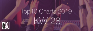 DJ Service Agentur Hamburg Top 10 Charts 2019 KW27