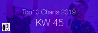 DJ Service Agentur Hamburg Top 10 Charts 2019 KW45