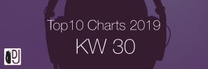 DJ Service Agentur Hamburg Top 10 Charts 2019 KW30