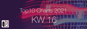 DJ Service Agentur Hamburg Top 10 Charts 2021 KW16