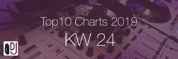 DJ Service Agentur Hamburg Top 10 Charts 2019 KW23