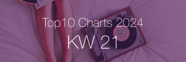 Top10 Charts 2024 KW21