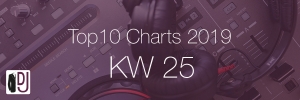 DJ Service Agentur Hamburg Top 10 Charts 2019 KW25