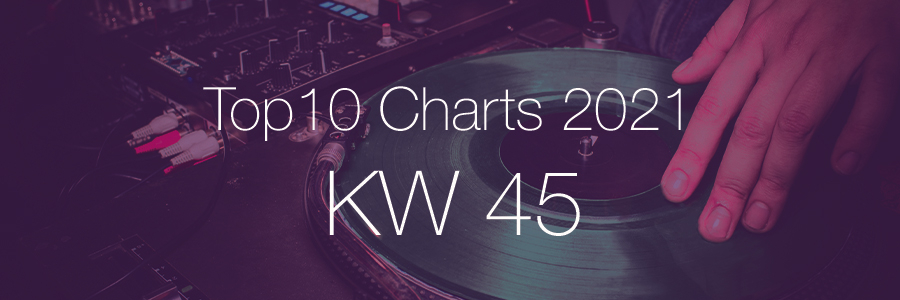 DJ Service Agentur Hamburg Top 10 Charts 2021 KW44
