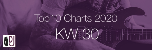 DJ Service Agentur Hamburg Top 10 Charts 2020 KW30