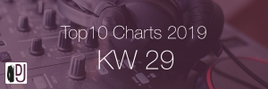 DJ Service Agentur Hamburg Top 10 Charts 2019 KW29