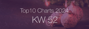 Top10 Charts 2024 KW52