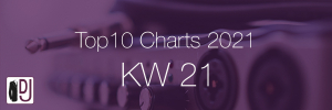 DJ Service Agentur Hamburg Top 10 Charts 2021 KW21